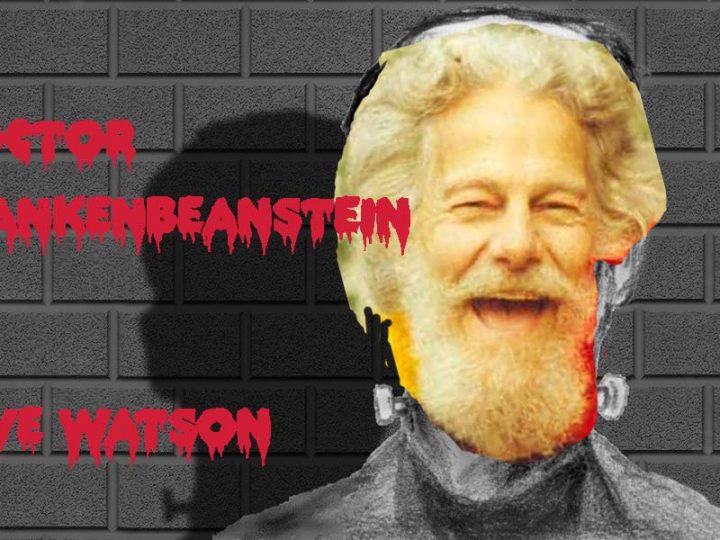 Treating Yourself – Meet Dr. Frankenbeanstein